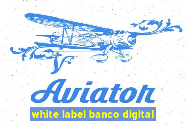 white label banco digital